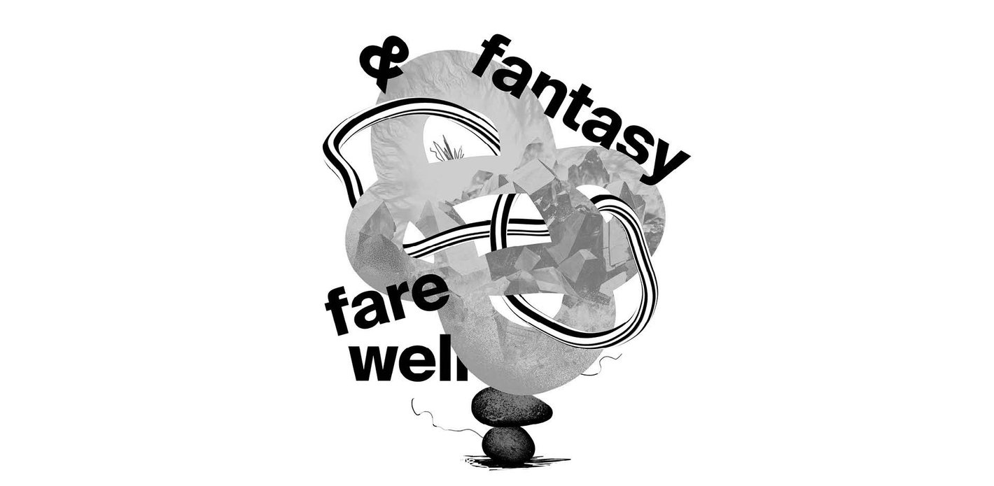 »fantasy & farewell«